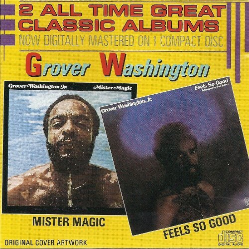 Grover Washington/Mister Magic / Feels So Good